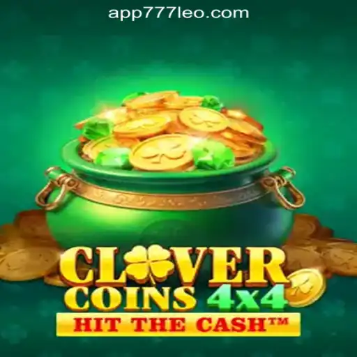 Exploring CloverCoins4x4: The Top Slot Game at 777LEO.BET