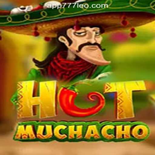 Discover the Thrill of HotMuchacho and 777LEO.BET Oficial Slots Brasil #1