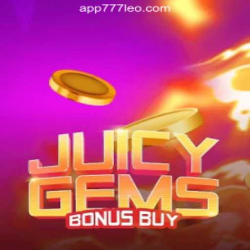 Discovering the Thrills of JuicyGemsBonusBuy: The Premier Slot Game at 777LEO.BET