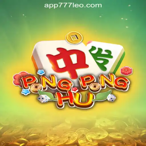 Dive into the Exciting World of PONGPONGHU: Your Guide to 777LEO.BET Oficial Slots Brasil #1